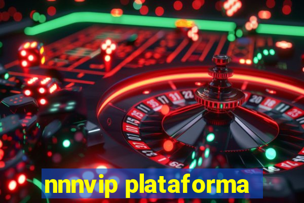 nnnvip plataforma